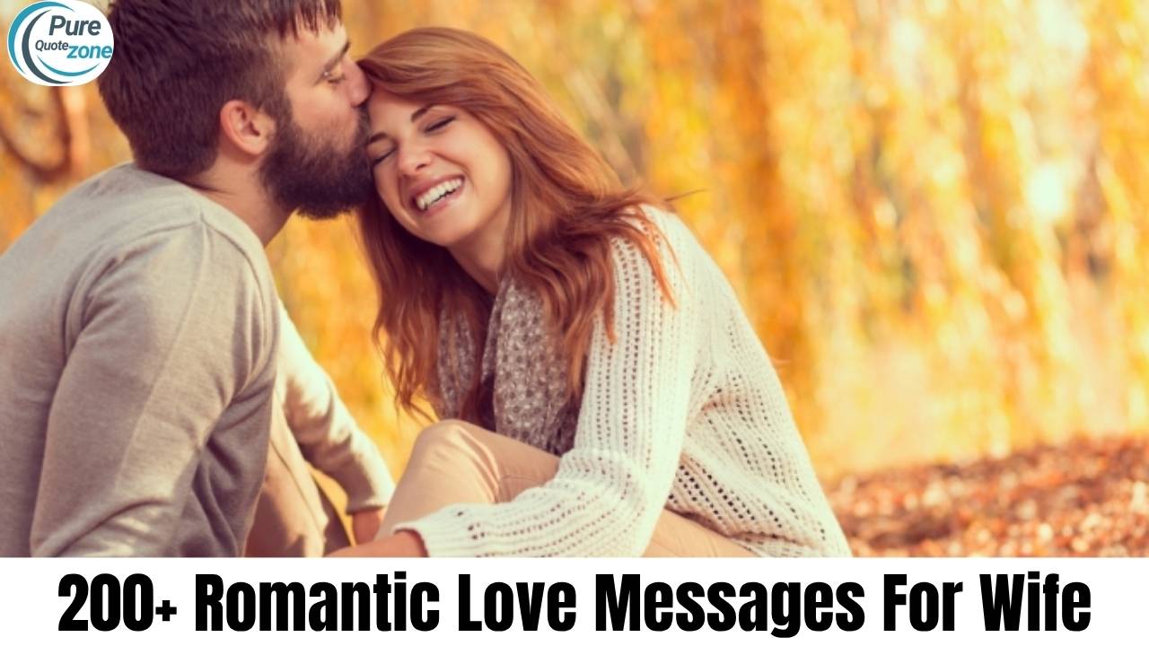 200+ Romantic Love Messages For Wife (1)