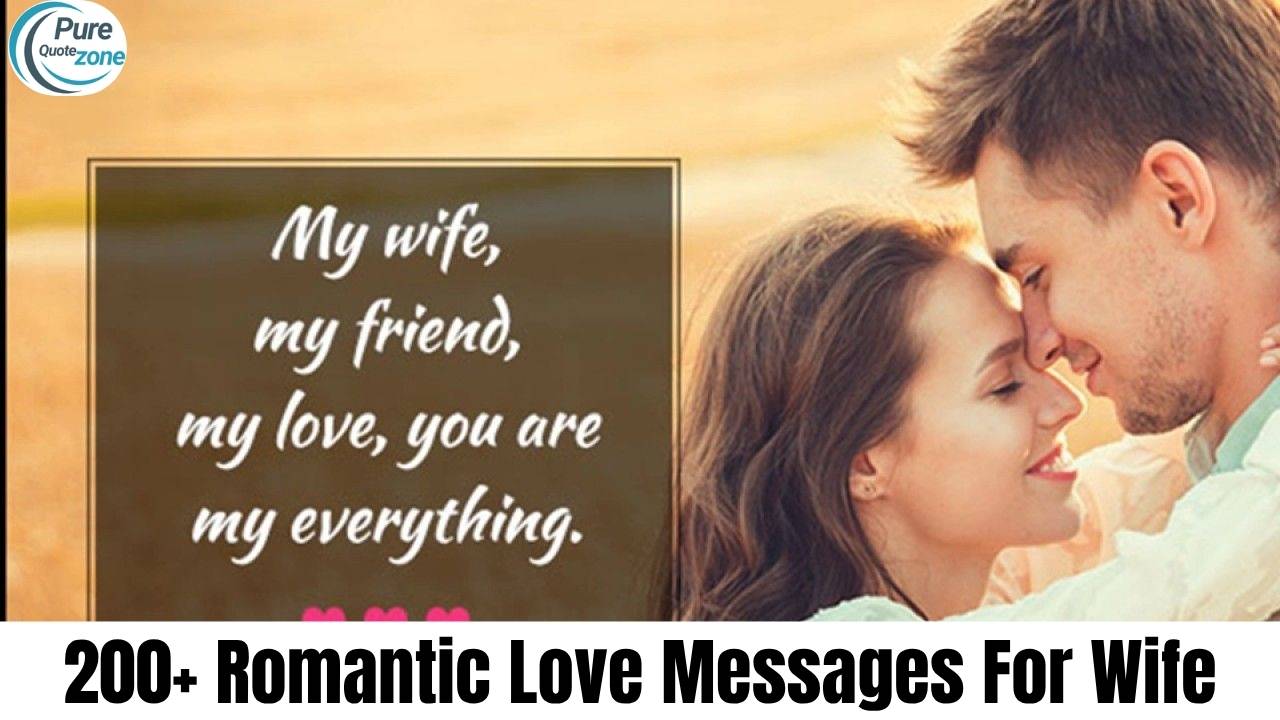 200+ Romantic Love Messages For Wife (2)