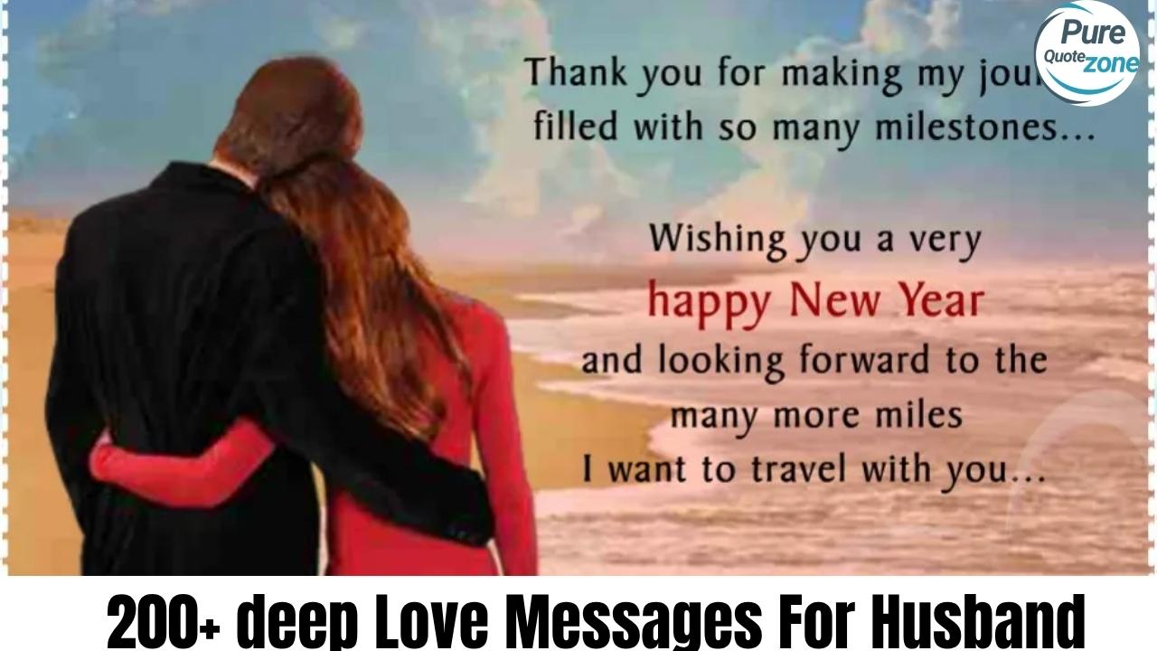 200+ deep Love Messages For Husband (2)