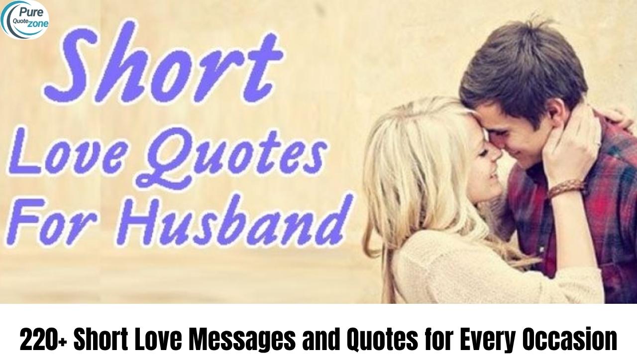 220+ Short Love Messages and Quotes for Every Occasion (1)