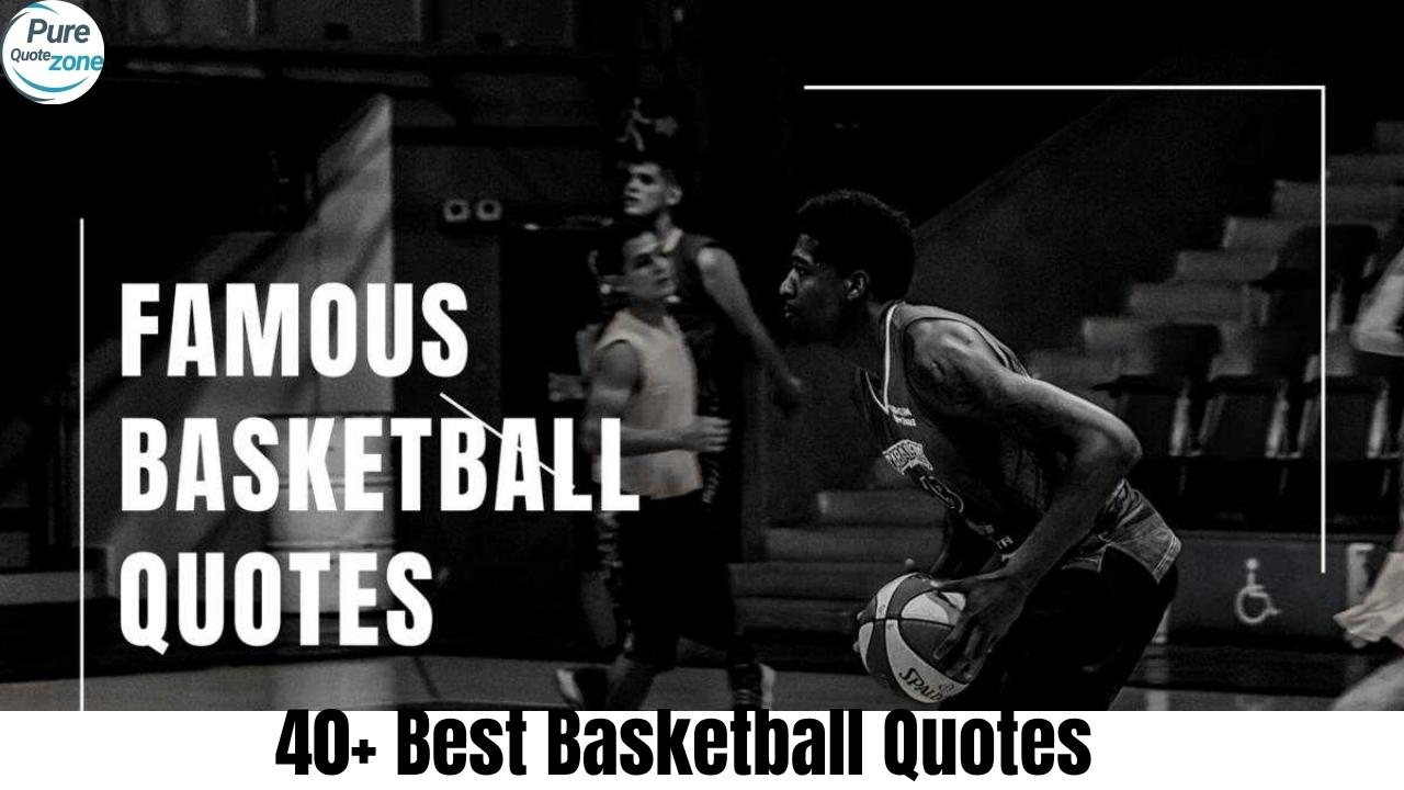 Best Basketball Quotes