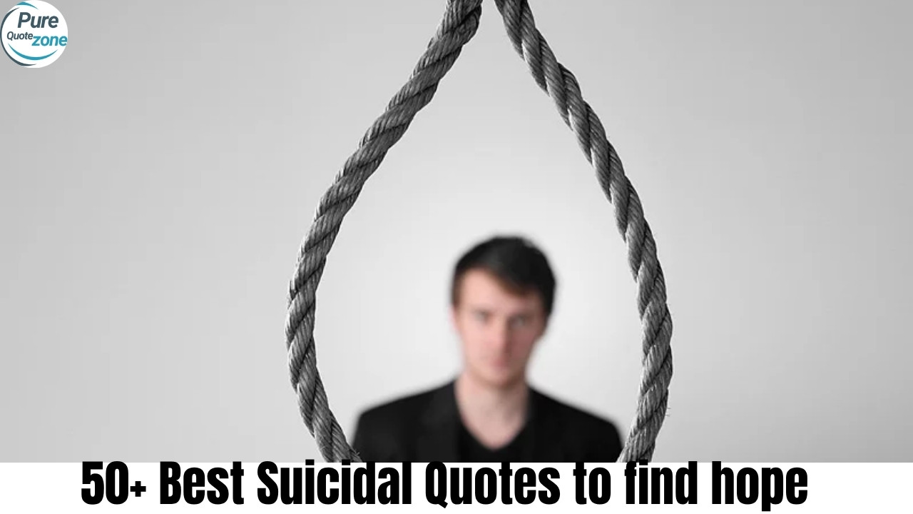 50+ Best Suicidal Quotes to find hope (1)