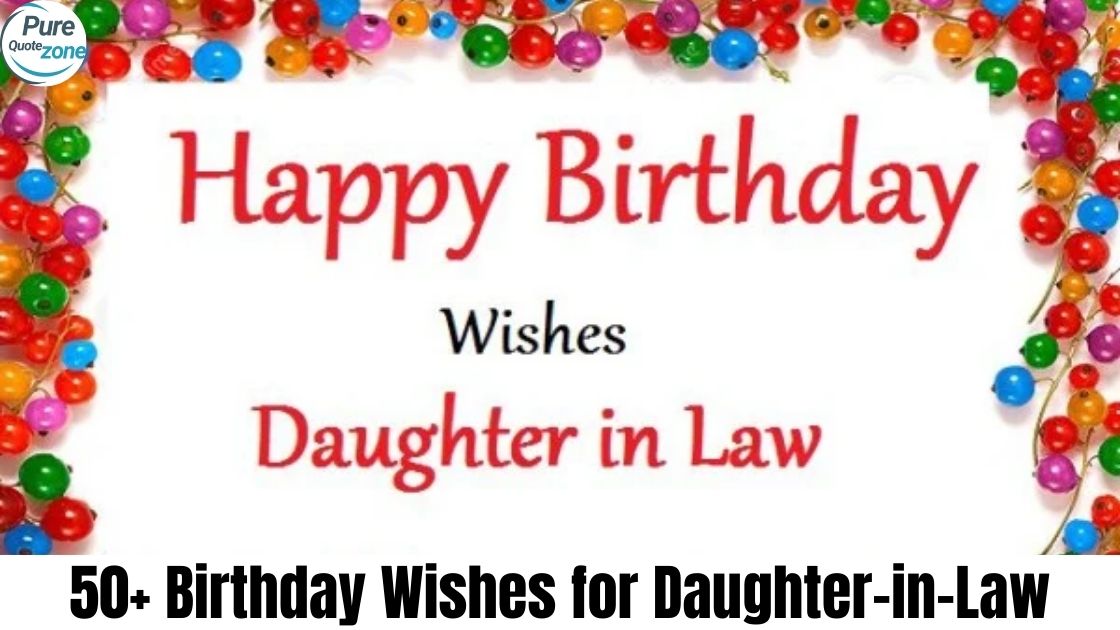 50+ Birthday Wishes for Daughter-in-Law