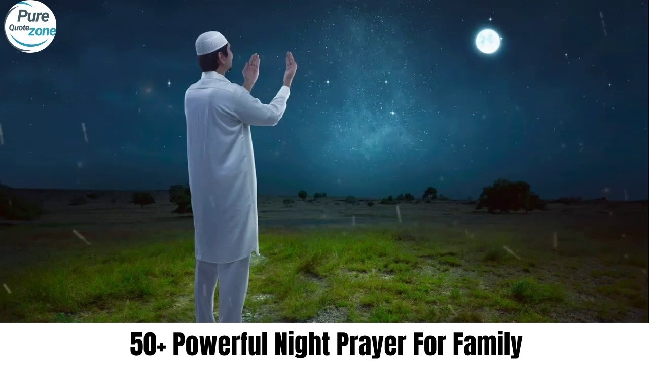 Powerful Night Prayer For Family​