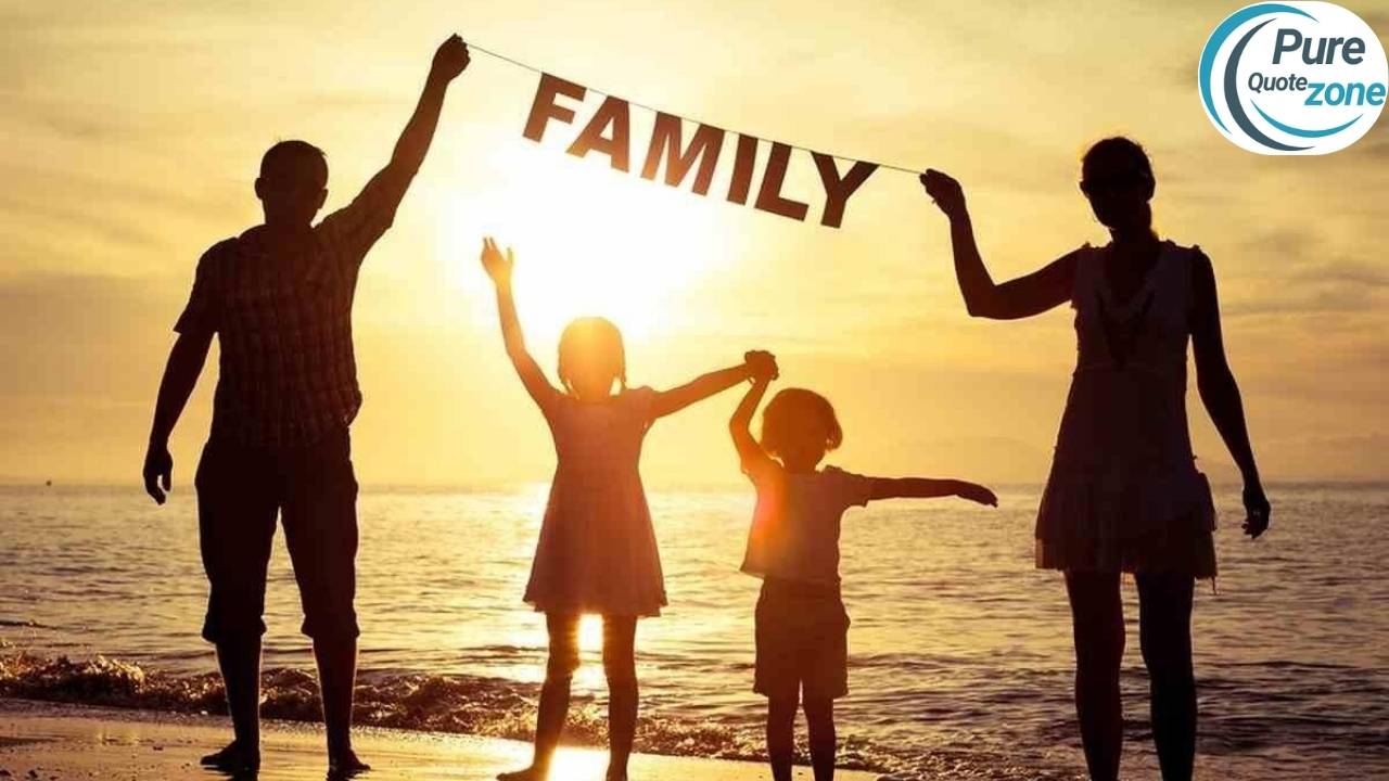 100+ Family Quotes to Celebrate Love