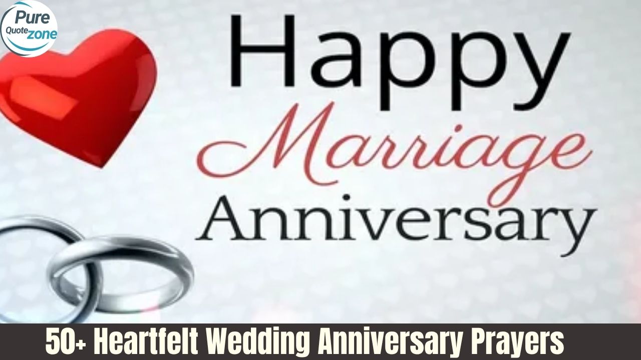 Heartfelt Wedding Anniversary Prayers