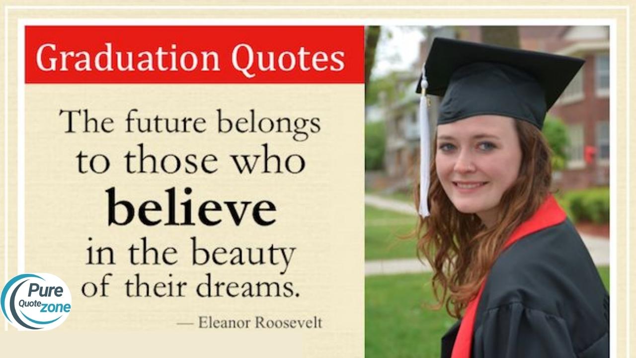 Best Graduation Quotes