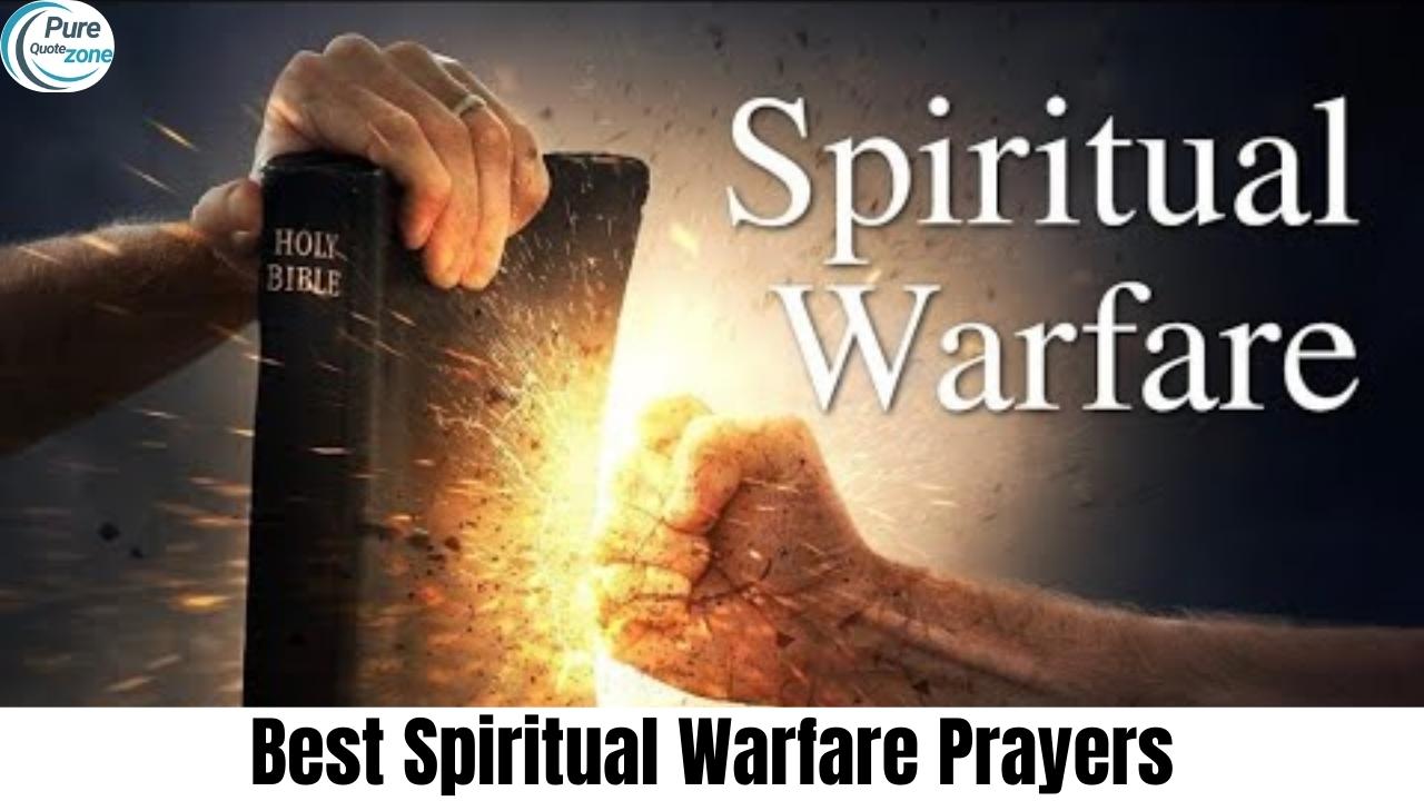 Best Spiritual Warfare Prayers