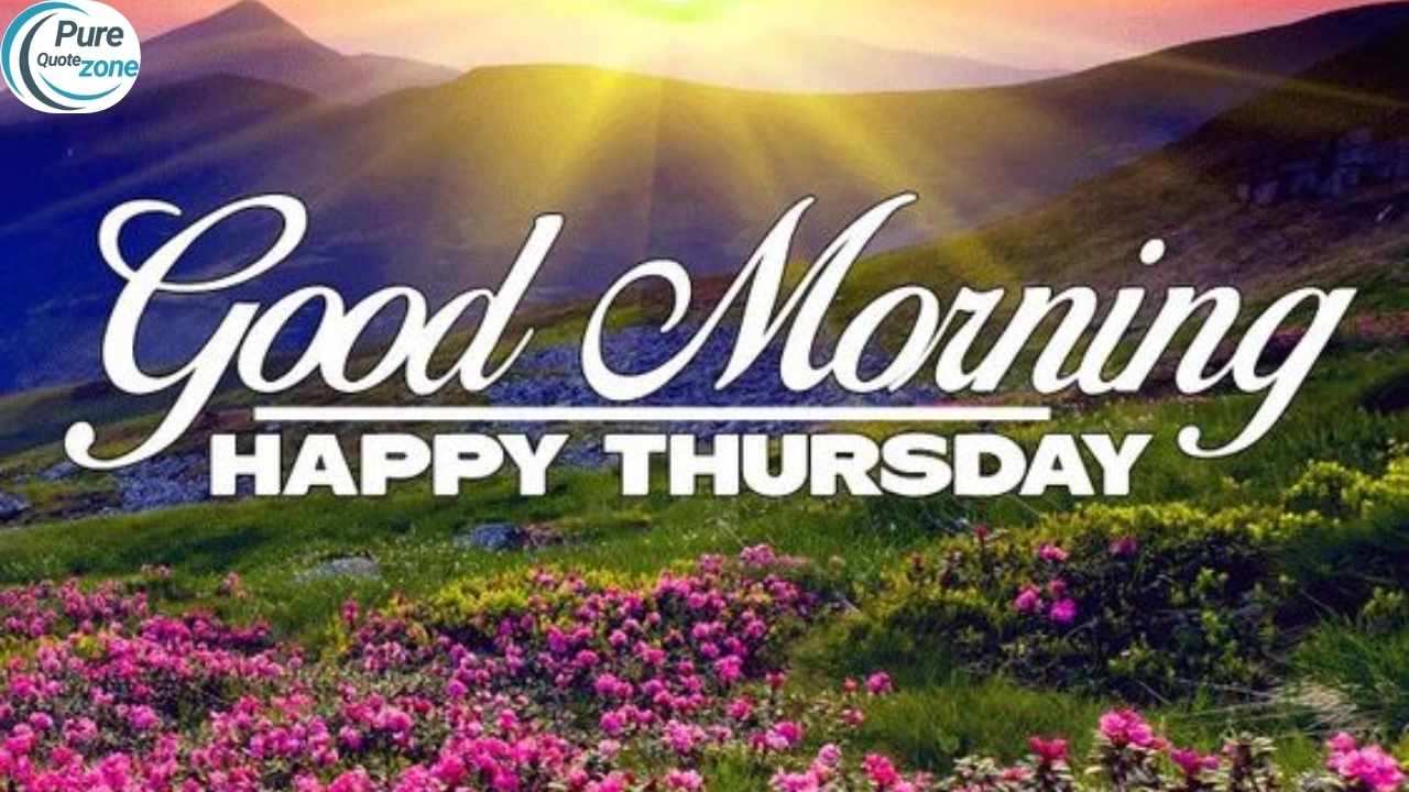 Best Thursday Morning Scripture and Prayers