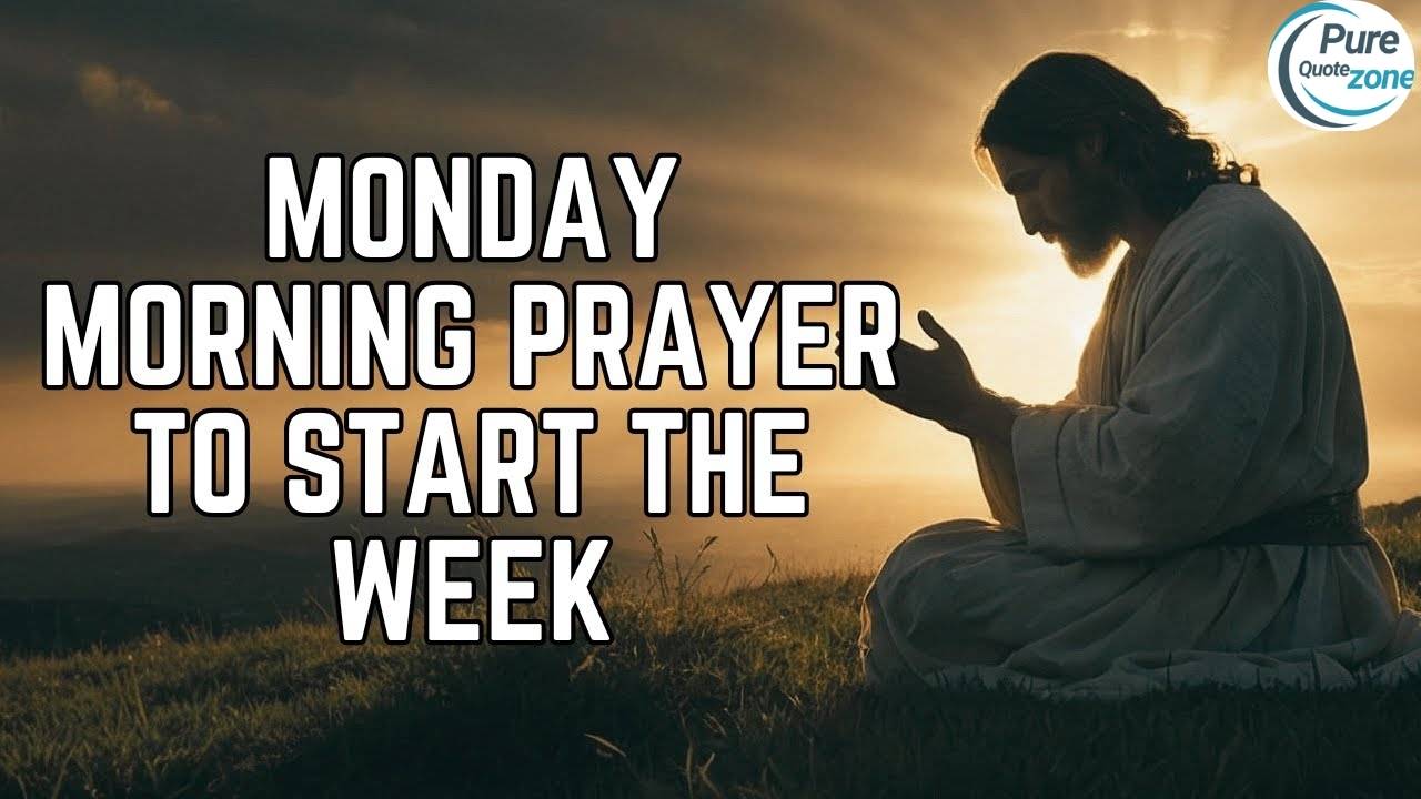 New Week Prayer for My Boyfriend