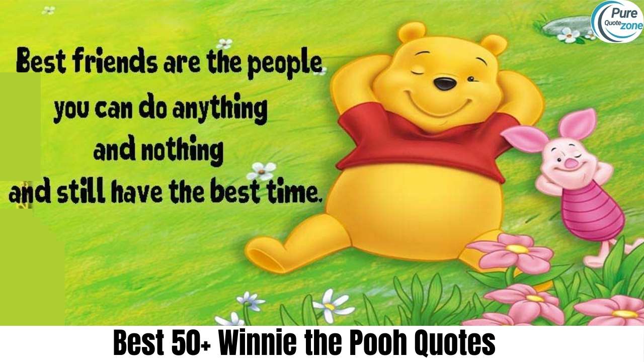 Best Winnie the Pooh Quotes