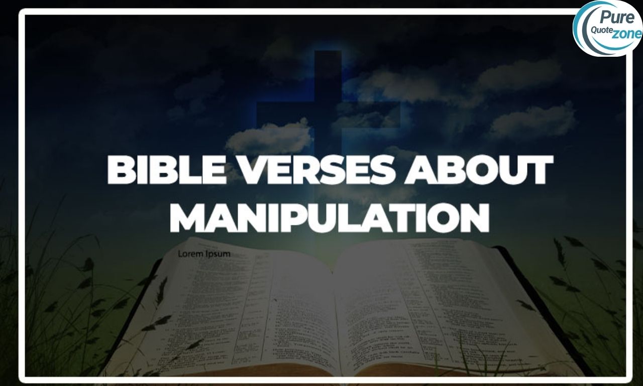 Bible verses about manipulation